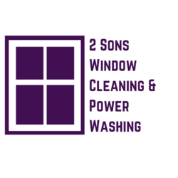 2 Sons Window Cleaning ||| Power Washing