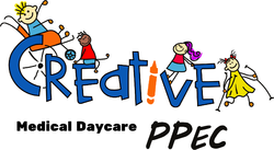 Creative PPEC-Medical Daycare